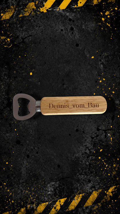 Flaschenöffner Dennis vom Bau